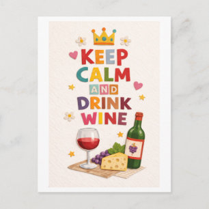 "Bleib ruhig und trinke Wein" Postkarte