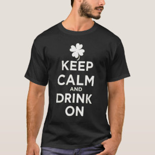 Bleib ruhig und trinke weiter Lucky Clover St. Pat T-Shirt