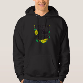 Bleib ruhig und trinke Zitronenlimonade Saft Somme Hoodie