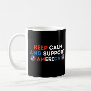 Bleib ruhig und unterstütze American Football Kaffeetasse