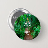 Bleib ruhig und wandere weiter button (Vorne & Hinten)
