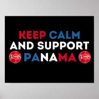 Bleib ruhig & unterstütze die panamaische Fußballn Poster