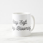 Bleib sanft, bleib blühend Ästhetischer Blumen-Mug Kaffeetasse (VorderseiteRechts)