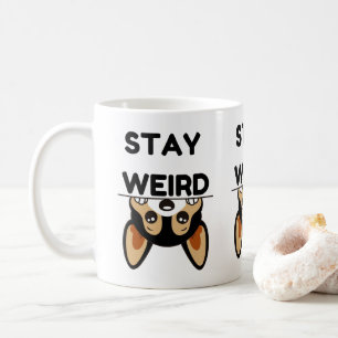 Bleib seltsam lustiger Boston Terrier Cartoon Hund Kaffeetasse