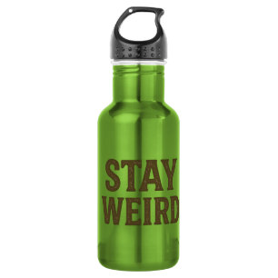Bleib seltsam Retro Streetwear Edelstahlflasche