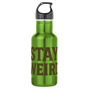 Bleib seltsam Retro Streetwear Edelstahlflasche