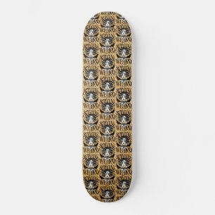 Bleib seltsam skateboard