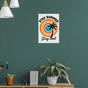 Bleib Sommer Bleib Kühl Retro Palmenbaum Sonnenunt Poster