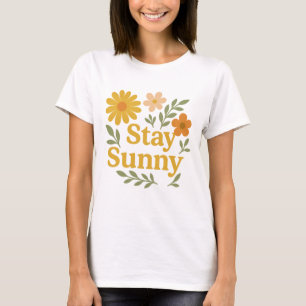 Bleib Sonnig Retro Floral Positive Vibes T-Shirt