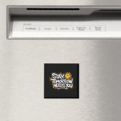 Bleib Stark Bewusstsein Psychische Gesundheit Magnet (In Situ (Geschirrspüler))
