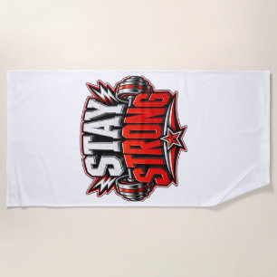Bleib Stark Fitness Motivation Gym Workout Design Strandtuch