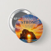 Bleib Stark Inspirierend Motivierend Button (Vorne & Hinten)