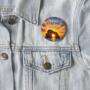 Bleib Stark Inspirierend Motivierend Button