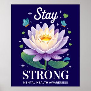 Bleib Stark – Mental Health Awareness Wellness Auf Poster