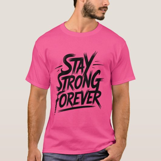 Bleib Stark T-Shirt (Vorderseite)