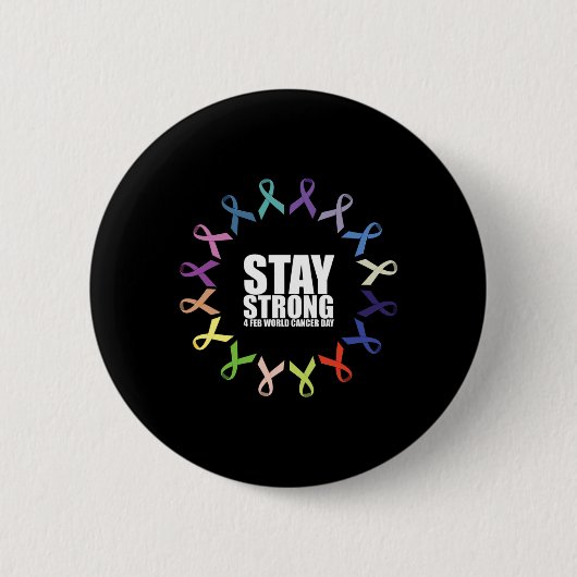 Bleib Stark Weltkrebstag Button (Vorderseite)