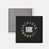 Bleib Stark Weltkrebstag Magnet (Vorderseite/Rückseite)