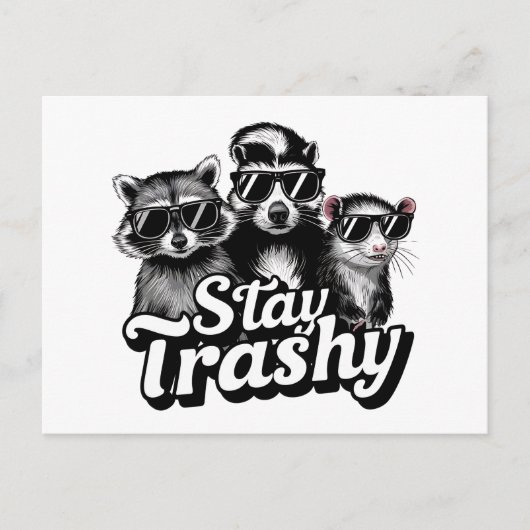 Bleib Trashy Waschbär Opossum Sonnenbrille Kunst Postkarte (Vorderseite)