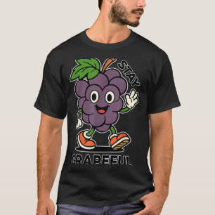 Bleib Traubenfroh - Retro-Stil - Lustiger Früchte- T-Shirt