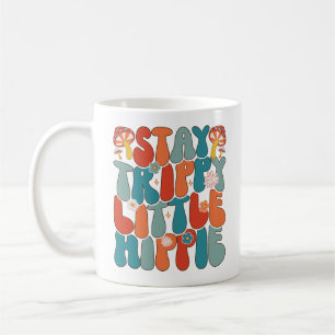 Bleib trippig, kleiner Hippie: Motivierende Typogr Kaffeetasse