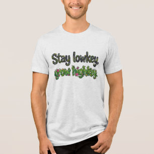"Bleib unauffällig, wachse auffällig." Natur-Theme Tri-Blend Shirt