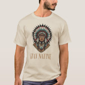Bleib Ureinwohner T-Shirt (Vorderseite)