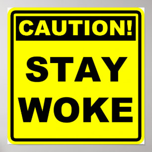 Bleib Wach Meme Poster Schild Plakat