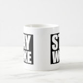 Bleib wachsam kaffeetasse (Mittel)