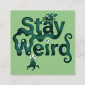 Bleib Weird Monster Begleitkarte (Vorderseite)