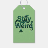 Bleib Weird Monster Geschenkanhänger (Vorderseite)