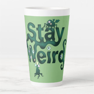 Bleib Weird Monster Milchtasse