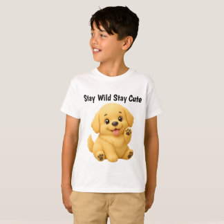 Bleib wild Bleib süß Süßes Welpen-Kinder-T-Shirt" T-Shirt