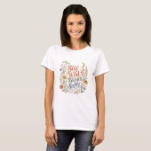 Bleib wild, blühe sanft Boho Blumen T-Shirt (Vorne ganz)