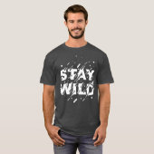 Bleib Wild Boho Style Shirt (Vorne ganz)