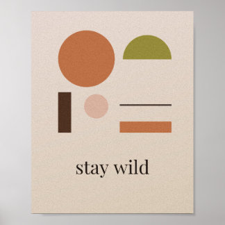 Bleib Wild Boho Terrakotta Sonnenbogen Kunst Druck Poster
