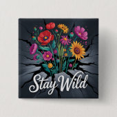 Bleib Wild Button (Vorderseite)
