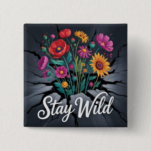 Bleib Wild Button (Vorderseite)