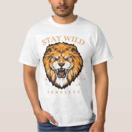 Bleib Wild Fearless Löwe T-Shirt für Männer | Kühn