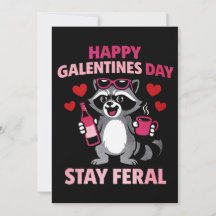 Bleib wild Galentines Waschbär Karte