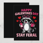 Bleib wild Galentines Waschbär Karte (Vorne/Hinten)