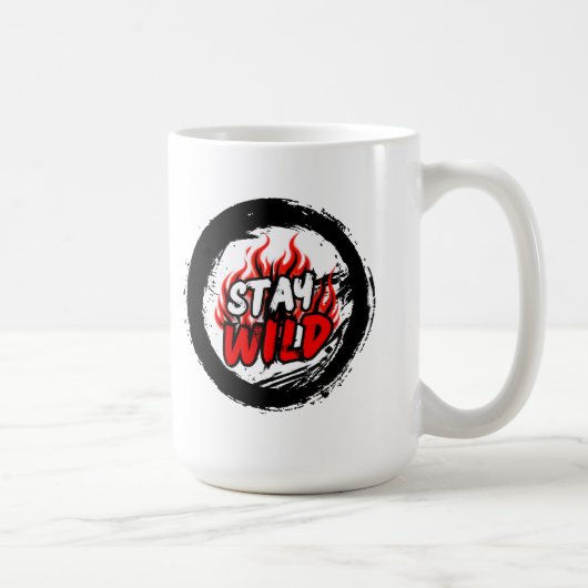 Bleib Wild Grafik-Mug Kaffeetasse (Rechts)