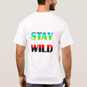 Bleib Wild Lebendige Farb-Typografie-Design 🐆 T-Shirt (Rückseite)