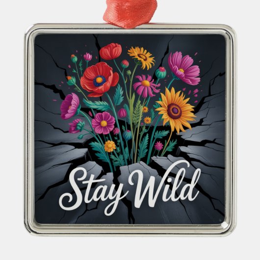 Bleib wild ornament aus metall (Vorne)