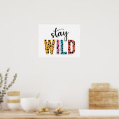 Bleib wild poster (Küche)