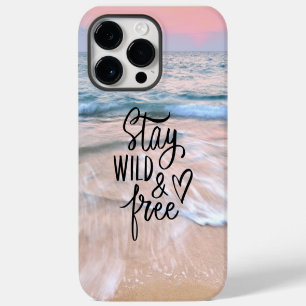 Bleib wild und frei Zitat zur Strandfotografie iPhone 14 Pro Max Hülle
