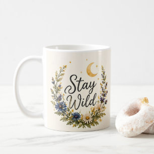 Bleib wild Wilde Blumen Mond Tasse Boho Floral