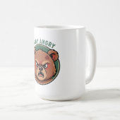 Bleib Wütender Bär Kaffeetasse (VorderseiteRechts)