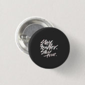 Bleib zart, bleib treu button (Vorne & Hinten)