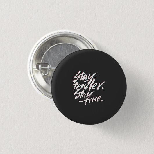 Bleib zart, bleib treu button (Vorne & Hinten)