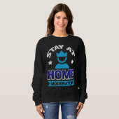 Bleib-zu-Hause-Moderator 2 Sweatshirt (Vorne ganz)